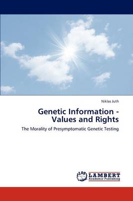 Book cover for Genetic Information - Values and Rights