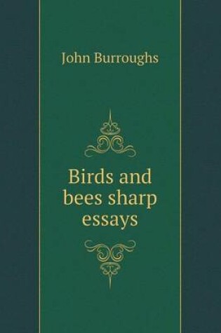 Cover of Birds and bees sharp essays