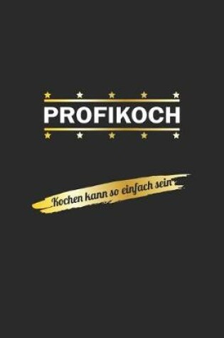 Cover of Profikoch. Kochen kann so einfach sein