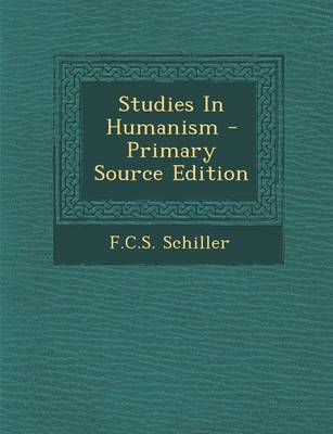 Book cover for Studies in Humanism - Primary Source Edition