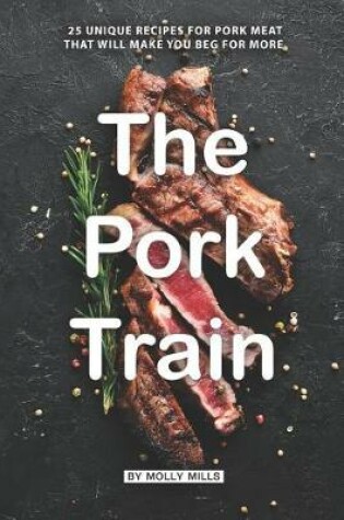 Cover of The Pork Train