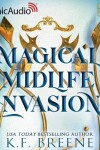 Book cover for Magical Midlife Invasion [Dramatized Adaptation]