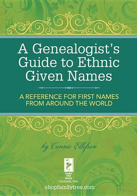 Book cover for A Genealogist's Guide to Ethnic Names