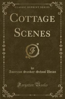 Book cover for Cottage Scenes (Classic Reprint)