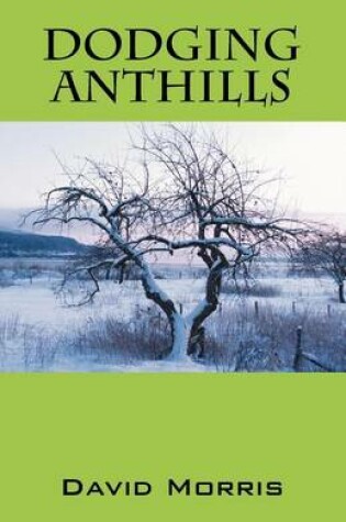Cover of Dodging Anthills