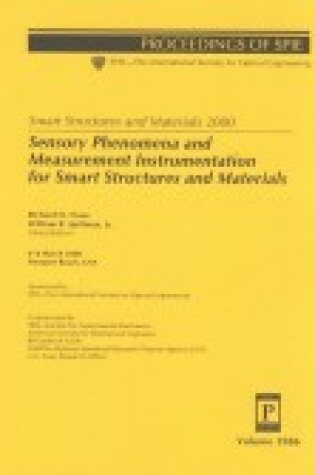 Cover of Smart Structures and Materials 2000: Sensory Phenomena and Measurement Instrumentation For Smart Structures and Materials