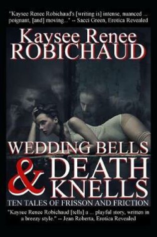 Cover of Wedding Bells and Death Knells