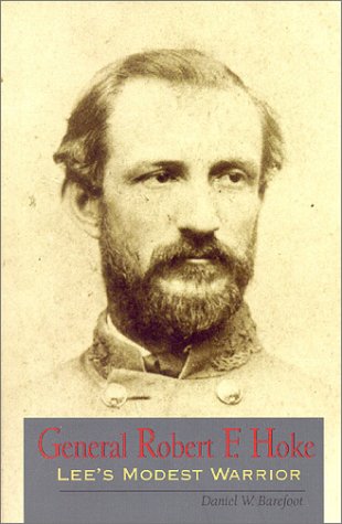 Book cover for General Robert F. Hoke: Lee's Modest Warrior