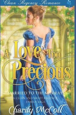 Cover of A Love Too Precious