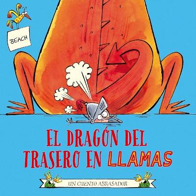 Book cover for El Dragon del Trasero En Llamas