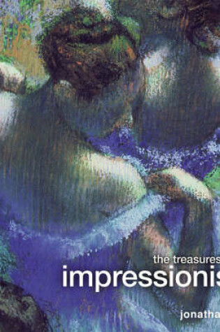 Cover of The Treasures of the Impressionists