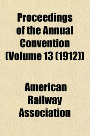 Cover of Proceedings of the Annual Convention Volume 12