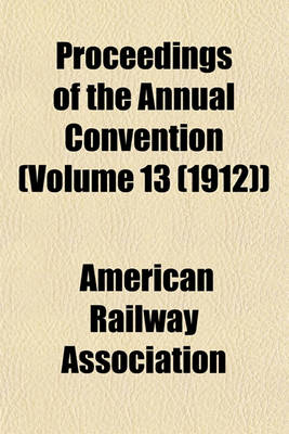 Book cover for Proceedings of the Annual Convention Volume 12