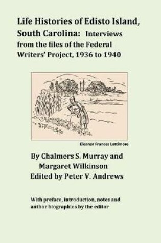Cover of Life Histories of Edisto Island, South Carolina