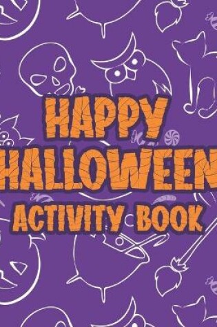 Cover of Happy Halloween Activity Book