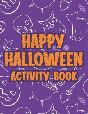 Book cover for Happy Halloween Activity Book