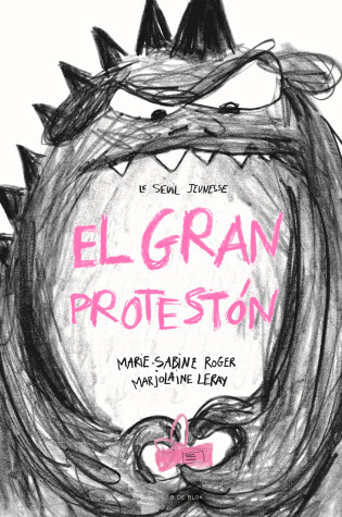 Cover of El gran Protestón / The Big Complainer