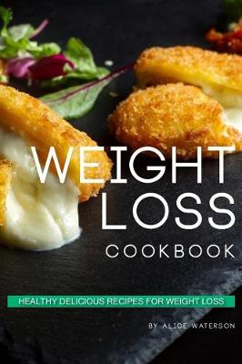 Book cover for Weight Loss Cookbook