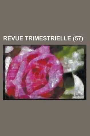 Cover of Revue Trimestrielle (57)