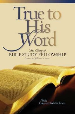 Cover of True to His Word