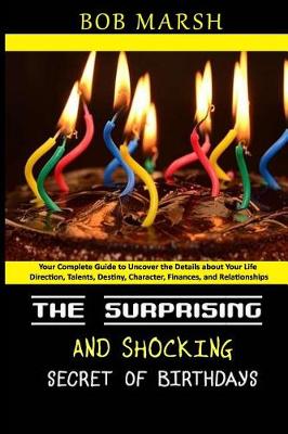 Book cover for The Surprising and Shocking Secret of Birthdays