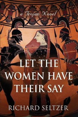 Book cover for Let the Women Have Their Say