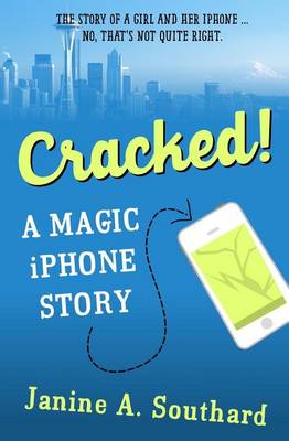 Book cover for Cracked! A Magic iPhone Story
