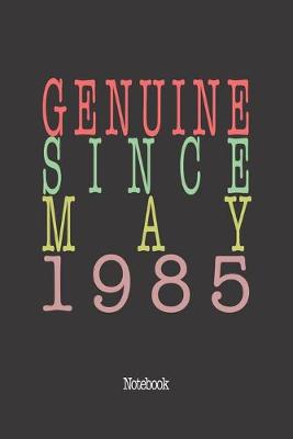 Book cover for Genuine Since May 1985