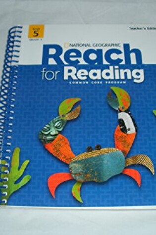 Cover of Reach for Reading Grade 5 Teachers Edition Unit 5