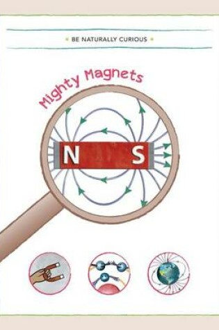 Cover of Mighty Magnets