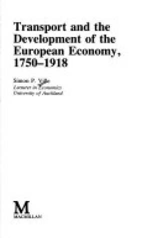 Cover of Transport and the Development of the European Economy, 1750-1918