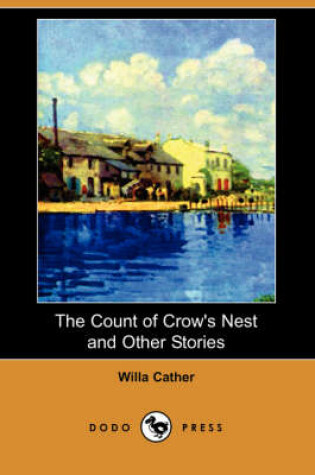 Cover of The Count of Crow's Nest and Other Stories (Dodo Press)