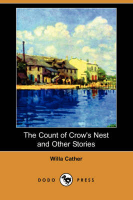Book cover for The Count of Crow's Nest and Other Stories (Dodo Press)