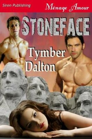 Cover of Stoneface (Siren Publishing Menage Amour)