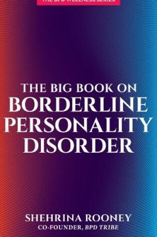 Cover of The Big Book on Borderline Personality Disorder