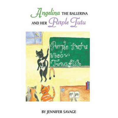 Book cover for Angelina the Ballerina and Her Purple Tutu