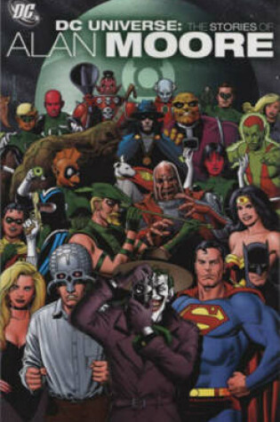 Cover of DC Universe as Written by Alan Moore