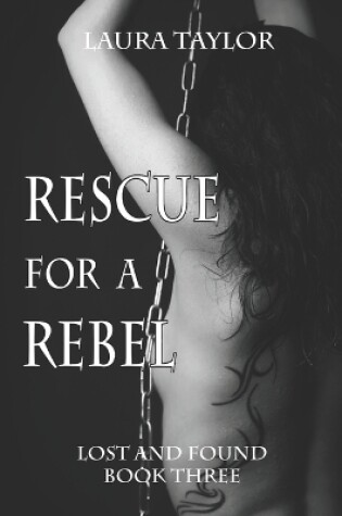 Cover of Rescue for a Rebel