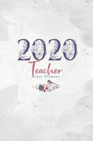 Cover of 2020 Teacher Diary Planner