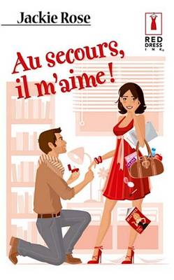 Book cover for Au Secours, Il M'Aime !