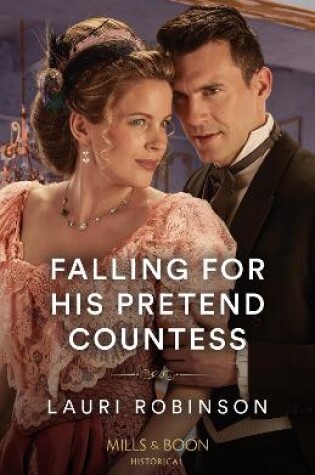 Cover of Falling For His Pretend Countess