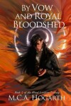 Book cover for By Vow and Royal Bloodshed