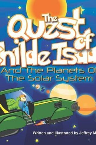 Cover of The Quest of Childe Isaac and the Planets of the Solar System