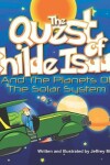 Book cover for The Quest of Childe Isaac and the Planets of the Solar System