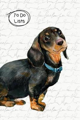 Book cover for To Do Lists Notebook, Cute Dachshund