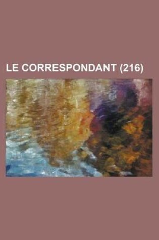 Cover of Le Correspondant (216)