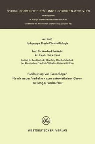 Cover of Erarbeitung von Grundlagen für ein neues Verfahren zum automatischen Garen mit langer Vorlaufzeit