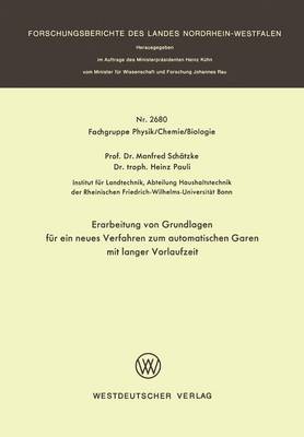 Cover of Erarbeitung von Grundlagen für ein neues Verfahren zum automatischen Garen mit langer Vorlaufzeit