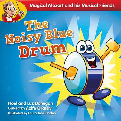 Book cover for The Noisy Blue Drum