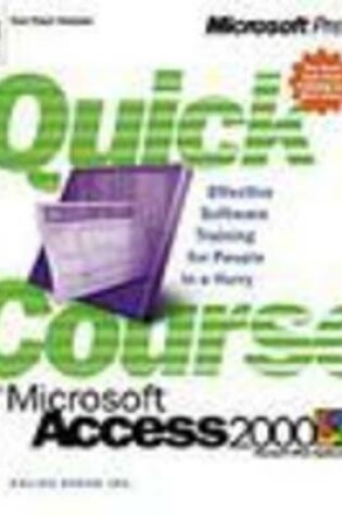 Cover of Quick Course in Access 2000